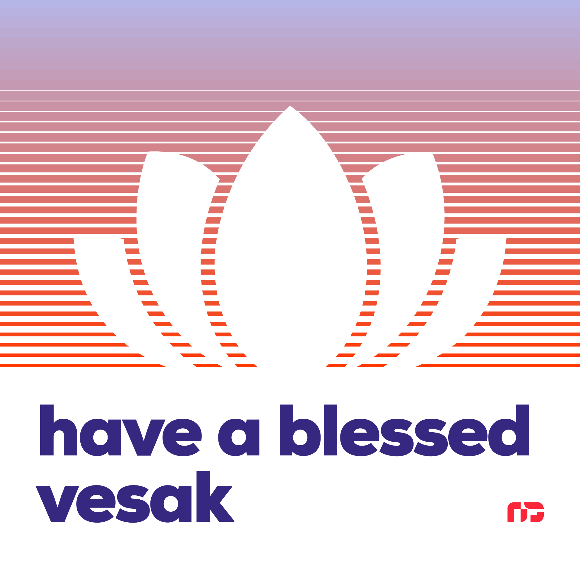 Have a Blessed Vesak